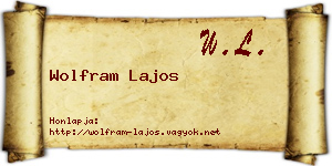 Wolfram Lajos névjegykártya
